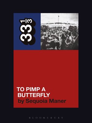 cover image of Kendrick Lamar's to Pimp a Butterfly